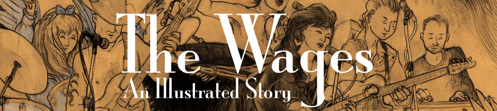 The Wages - An Illustrated Story - concert banner image